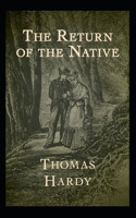 The Return of the Native Illusttrated
