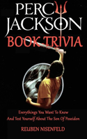 Percy Jackson Book Trivia: Everythings You Want To Know And Test Yourself About The Son Of Poseidon