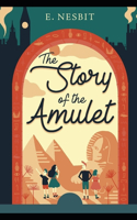 The Story of the Amulet Annoted