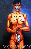 They All Must Die