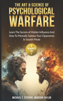 Art & Science of Psychological Warfare