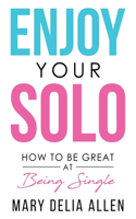 Enjoy Your Solo