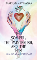 Scalpel, the Paintbrush, and the Pen
