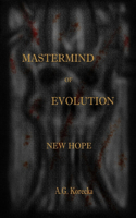 Mastermind of Evolution