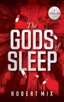 Gods of Sleep