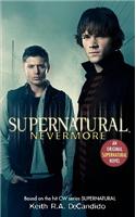 Supernatural: Nevermore: (1 Supernatural)