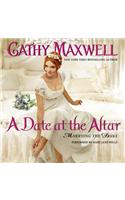 A Date at the Altar: Marrying the Duke(Marrying the Duke)