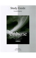 Study Guide to Accompany the Physical Universe