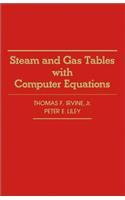 Steam and Gas Tables with Computer Equations