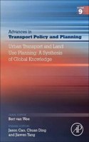 Urban Transport and Land Use Planning: A Synthesis of Global Knowledge