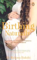 Birthing Naturally