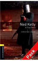 Oxford Bookworms Library: Level 1:: Ned Kelly: A True Story audio CD pack