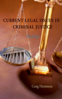 Current Legal Issues in Criminal Justice