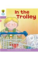 Oxford Reading Tree: Level 1+: Decode and Develop: In the Trolley: (Oxford Reading Tree)