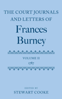 The Court Journals and Letters of Frances Burney, Volume II