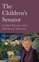 The Children's Senator: Landon Pearson and a Lifetime of Advocacy