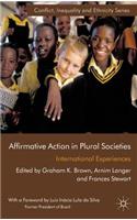 Affirmative Action in Plural Societies