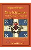 Marie-Julie Jahenny La Stigmatisze Bretonne