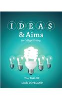 IDEAS &  Aims with MyWritingLab with eText -- Access Card Package