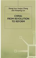 China: From Revolution to Reform