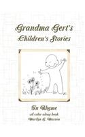 Grandma Gert's Children's Stories in Rhyme