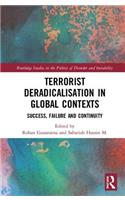 Terrorist Deradicalisation in Global Contexts