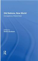 Old Nations, New World