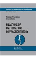 Equations of Mathematical Diffraction Theory