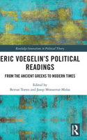 Eric Voegelin’s Political Readings