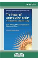 The Power of Appreciative Inquiry