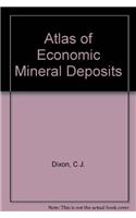 Atlas of Economic Mineral Deposits