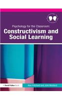 Psychology for the Classroom: Constructivism and Social Learning