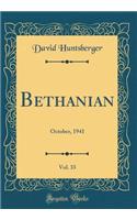 Bethanian, Vol. 33: October, 1941 (Classic Reprint)