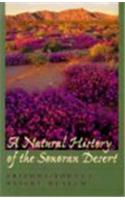 A Natural History of the Sonoran Desert