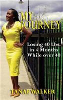 My Journey Losing 40 Lbs. in 4 Months While over 40