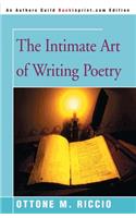 Intimate Art of Writing Poetry