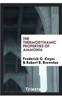 Teh Thermodynamic Properties of Ammonia
