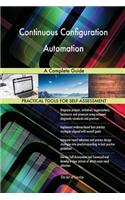 Continuous Configuration Automation A Complete Guide