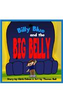 Billy Blue and the Big Belly