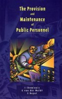 The Provision and Maintenance of Public Personnel