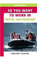 In Travel and Tourism?