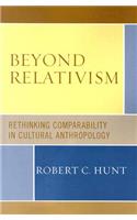 Beyond Relativism: Comparability in Cultural Anthropology(English)