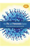 The Flu and Pneumonia Update