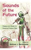 Sounds of the Future