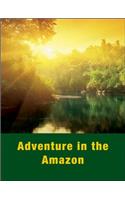 Adventure Amazon Activity Guide, Activity Guide