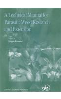 Technical Manual for Parasitic Weed Research and Extension