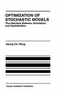 Optimization of Stochastic Models