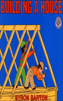 Building a House: (Greenwillow Books (Prebound))