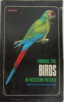 Finding the Birds in Western Mexico