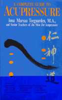 Complete Guide to Acupressure